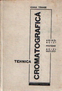 Tehnica cromatografica - Amino-acizi. Proteine. Acizi nucleici