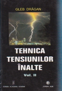 Tehnica tensiunilor inalte, Volumul al II-lea - Reactoare eterogene