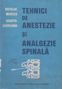 Tehnici de anestezie si analgezie spinala