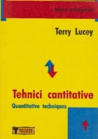 Tehnici cantitative. Quantitative techniques