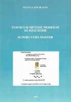 Tehnici si metode moderne de biochimie - Suport Curs Master