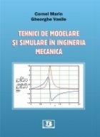 Tehnici de modelare si simulare in ingineria mecanica