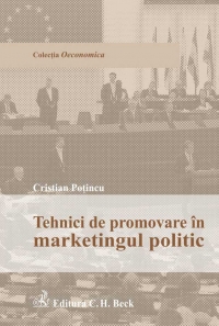 Tehnici de promovare in marketingul politic, Editia 1