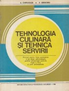 Tehnologia culinara tehnica servirii Manual