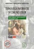 Tehnologia informatiei comunicatiilor Manual clasa