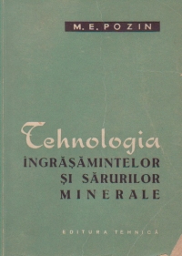 Tehnologia ingrasamintelor si sarurilor minerale