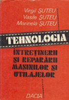 Tehnologia intretinerii masinilor si utilajelor