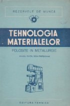 Tehnologia materialelor folosite metalurgie Manual