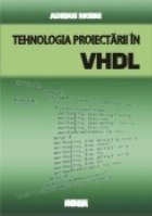 Tehnologia proiectarii in VHDL