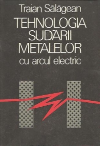 Tehnologia sudarii metalelor cu arcul electric