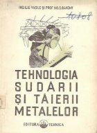 Tehnologia sudarii taierii metalelor