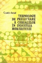 Tehnologii prelucrare cerealelor industria moraritului