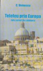 Teleleu prin Europa Fals jurnal