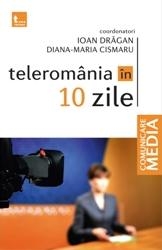 TELEROMANIA IN 10 ZILE