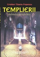 Templierii istorie mistere