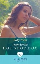 Tempted By Her Hot-Shot Doc