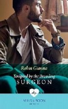 Tempted By The Brooding Surgeon