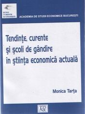 Tendinte, curente si scoli de gandire in stiinta economica actuala