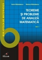 TEOREME ŞI PROBLEME DE ANALIZĂ MATEMATICĂ, VOL. I