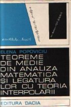 Teoreme de medie din analiza matematica si legatura lor cu teoria interpolarii