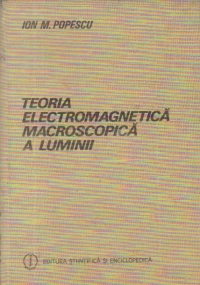 Teoria electromagnetica macroscopica a luminii