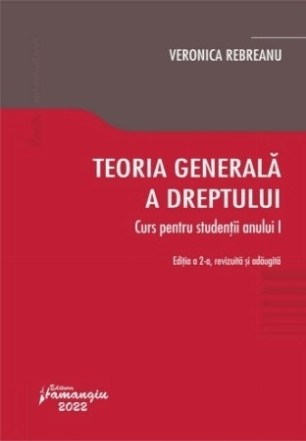 Teoria generală a dreptului : curs pentru studenţii anului I