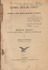 Teoria Ideilor-Forte cu aplicare la ideia morala, religioasa si sociala