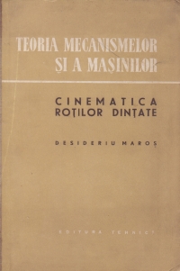 Teoria mecanismelor si a masinilor - Cinematica rotilor dintate