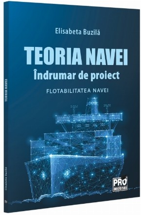 Teoria navei : îndrumar de proiect,flotabilitatea navei