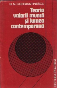 Teoria valorii munca si lumea contemporana