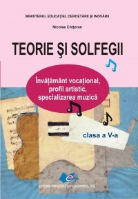 Teorie si solfegii (clasa a V-a)