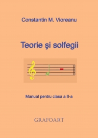 Teorie si solfegii. Manual pentru clasa a II-a