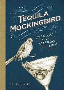 Tequila Mockingbird