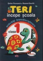 Teri incepe scoala activitati transdisciplinare