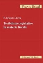 Teribilisme legislative materie fiscala Editia