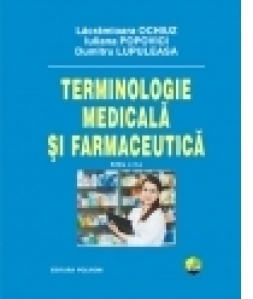 Terminologie medicala si farmaceutica, editia a II-a