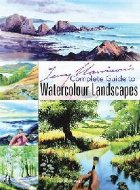 Terry Harrison\'s Complete Guide to Watercolour Landscapes