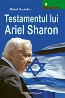 Testamentul lui Ariel Sharon