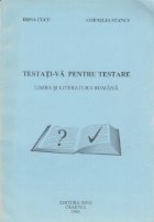 Testati pentru testare Limba literatura