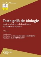 Teste grilă biologie pentru admiterea