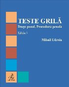 Teste grilă Drept penal Procedură