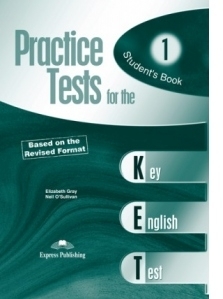 Teste limba engleza Practice tests for KET 1 Manualul elevului