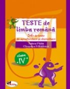 Teste de limba romana. 56 de teste de aprofundare si dezvoltare. Clasa a IV-a