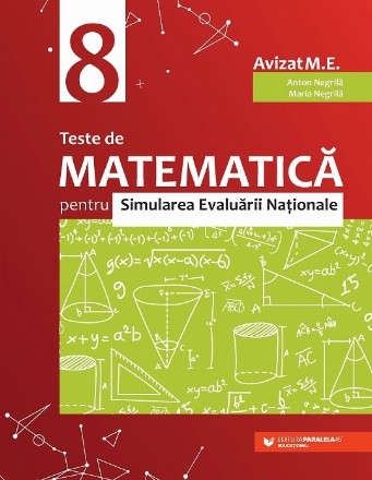 Teste de matematică pentru Simularea Evaluării Naţionale la clasa a VIII-a