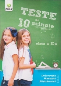 Teste de 10 minute clasa a II a