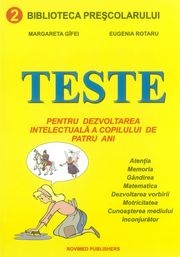 Teste pentru dezvoltarea intelectuala a copilului de patru ani