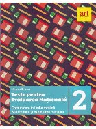 Teste pentru Evaluarea naţională : clasa a II-a,Comunicare în limba română, Matematică şi explorarea me