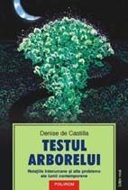 Testul arborelui - Relatiile interumane si alte probleme ale lumii contemporane (editia a II-a)