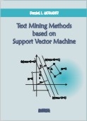 Text mining methods based on support vector machine