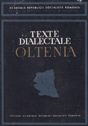 Texte dialectale Oltenia publicate sub redactia luui Boris Cazacu